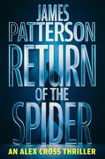 Return of the Spider. An Alex Cross Thriller (en Inglés)