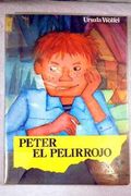 Peter el Pelirrojo (4ª Ed. ) (in Spanish)