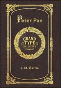 Large Print - Peter Pan - Grand Type Collector's Edition - Matte Hardcover with Dust Jacket (en Inglés)
