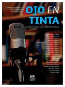 OJO EN TINTA, CONVERSACIONES REDIALES SOBRE EL LIBRO