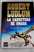 Carretera de Omaha, la