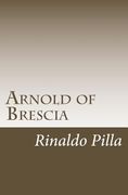 Arnold of Brescia (en Inglés)