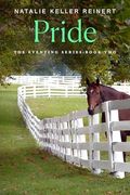 Pride: A Novel (The Eventing Series, 2) (en Inglés)