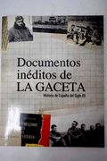 Documentos Inéditos de la Gaceta
