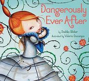 Dangerously Ever After (en Inglés)