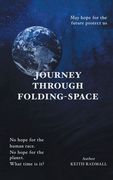 Journey Through Folding-Space (en Inglés)
