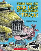 There was an old Lady who Swallowed a Truck (There was an old Lady [Colandro]) (en Inglés)