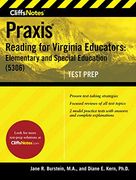 Cliffsnotes Praxis Reading for Virginia Educators: Elementary and Special Education (5306) 