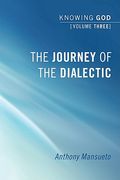 the journey of the dialectic (en Inglés)