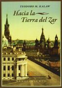 Hacia la Tierra del zar