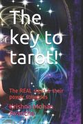 The key to tarot!: The REAL signs & their power struggles (en Inglés)
