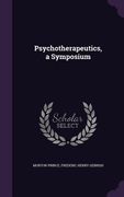 Psychotherapeutics, a Symposium (en Inglés)