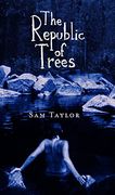 The Republic of Trees (en Inglés)
