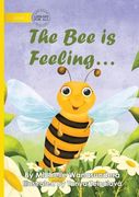 The bee is Feeling. (en Inglés)
