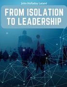 From Isolation to Leadership: A Review of American Foreign Policy (en Inglés)