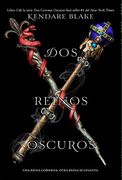 Dos Reinos Oscuros (in Spanish)