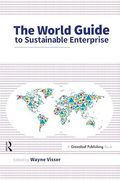 The World Guide to Sustainable Enterprise - Four Volume set