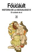 Historia de la Sexualidad Iii. El Cuidado de sí