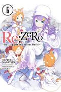 Re: Zero Starting Life in Another World, Vol. 6 (Light Novel) (en Inglés)