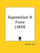 superstition and force