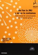 así fue la jmj y así se la contamos (in Spanish)