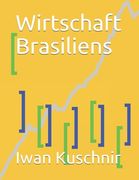 Wirtschaft Brasiliens (in German)