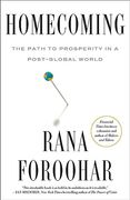Homecoming: The Path to Prosperity in a Post-Global World (en Inglés)