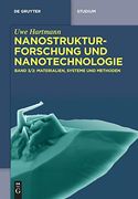 Uwe Hartmann: Nanostrukturforschung und Nanotechnologie / Materialien, Systeme und Methoden, 2 (en Alemán)