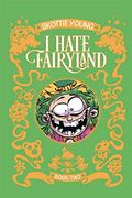 I Hate Fairyland Book two (en Inglés)