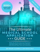 The Ultimate Medical School Application Guide: Detailed Expert Advice From Doctors, Hundreds of Ucat & Bmat Questions, Write the Perfect Personal. Ultimate Medical School Application Library) (en Inglés)