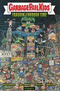 Garbage Pail Kids: Trashin' Through Time (en Inglés)