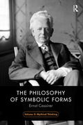 The Philosophy of Symbolic Forms, Volume 2