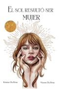 El sol Resultó ser Mujer