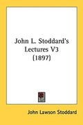 john l. stoddard's lectures v3 (1897) (en Inglés)