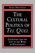 Cultural Politics of tel Quel (en Inglés)