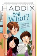 say what? (en Inglés)