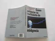 Como Potenciar su Coeficiente de Inteligencia