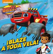 ¡BLAZE, A TODA VELA! (En papel)