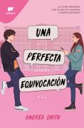 Una Perfecta Equivocación - Smith, Andrea - Montena