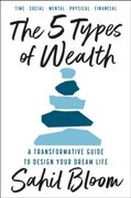 The 5 Types of Wealth (en Inglés)