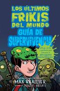 Los Últimos Frikis del Mundo 5: Guía de Supervivencia