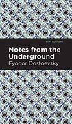 Notes From Underground (Mint Editions)