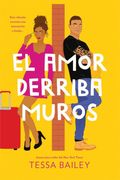 El Amor Derriba Muros
