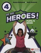 We are Heroes 4 Pupil's Book Macmillan [A1-A2]