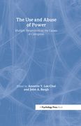 The Use and Abuse of Power (en Inglés)