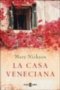 casa veneciana/ the venetian house - mary nickson - random house mondadori