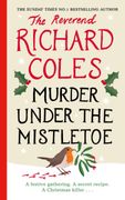 Murder Under the Mistletoe. A Canon Clement Christmas Novella