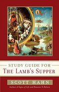 Study Guide for the Lamb's Supper 