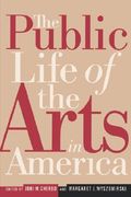 the public life of the arts in america (en Inglés)