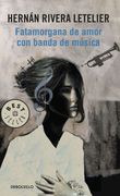 Fatamorgana de amor con banda de música